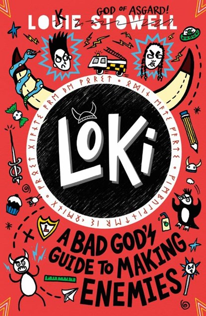 Loki: A Bad God's Guide to Making Enemies, Louie Stowell - Paperback - 9781529515800