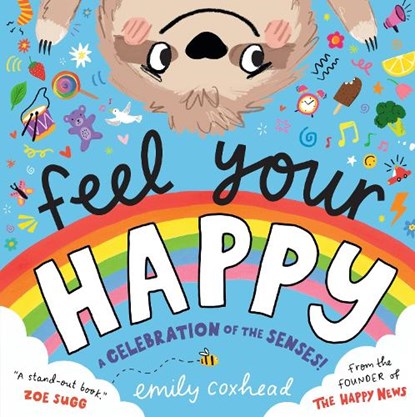 Feel Your Happy, Emily Coxhead - Gebonden - 9781529515831