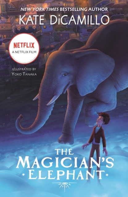 The Magician's Elephant Movie tie-in, Kate DiCamillo - Paperback - 9781529516456