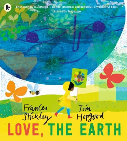 Love, the Earth, Frances Stickley - Paperback - 9781529516777