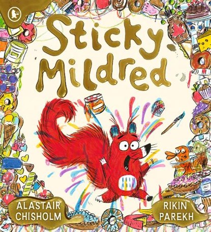 Sticky Mildred, Alastair Chisholm - Paperback - 9781529516975