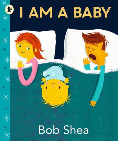I Am a Baby, Bob Shea - Paperback - 9781529517262