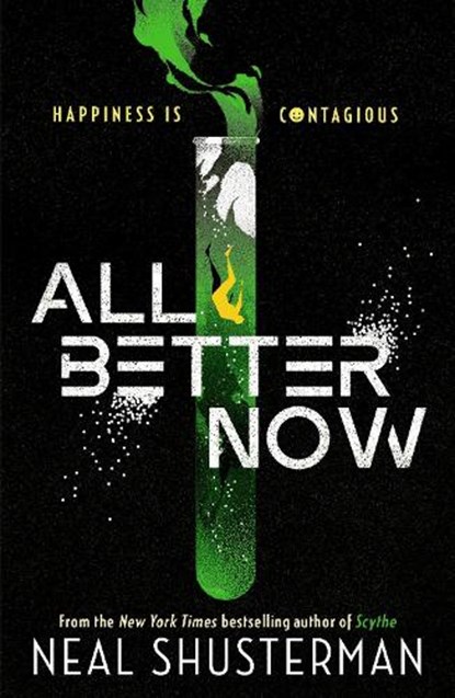 All Better Now, Neal Shusterman - Paperback - 9781529517590