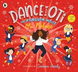 Dance with Oti: The Penguin Waltz - Oti Mabuse - 9781529517750