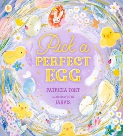 Pick a Perfect Egg, Patricia Toht - Paperback - 9781529518825