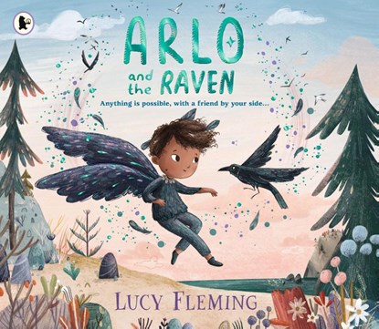 Arlo and the Raven, Lucy Fleming - Paperback - 9781529519112