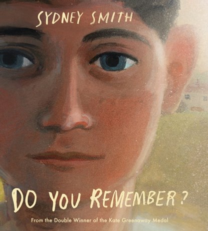 Do You Remember?, Sydney Smith - Gebonden - 9781529519914