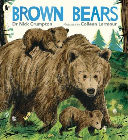Brown Bears, Dr. Nick Crumpton - Paperback - 9781529523720