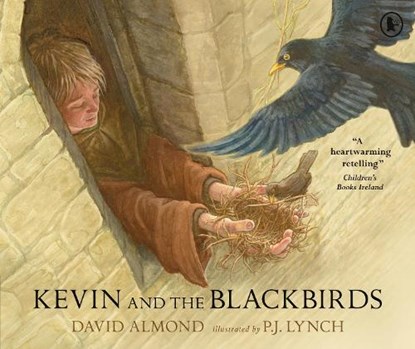 Kevin and the Blackbirds, David Almond - Paperback - 9781529523768