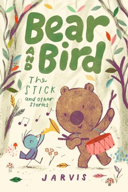 Bear and Bird: The Stick and Other Stories, Jarvis - Paperback - 9781529523966