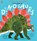 A First Book of Dinosaurs, Simon Mole - Paperback - 9781529524352