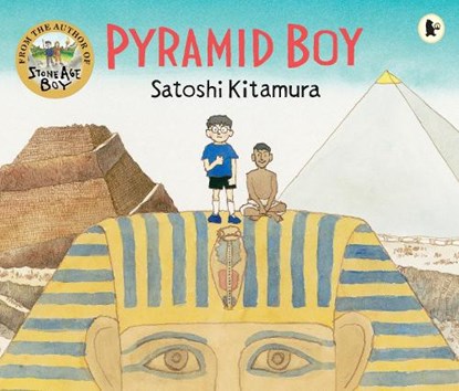 Pyramid Boy, Satoshi Kitamura - Paperback - 9781529525403