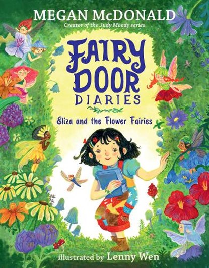 Fairy Door Diaries: Eliza and the Flower Fairies, Megan McDonald - Paperback - 9781529526226