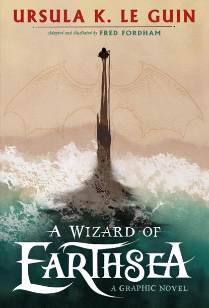 A Wizard of Earthsea, Ursula K. Le Guin ; Fred Fordham - Paperback - 9781529526264