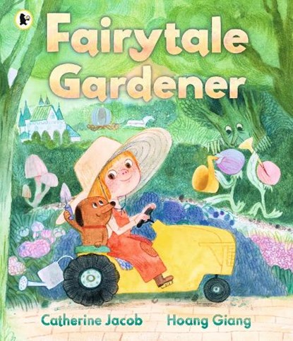 Fairytale Gardener, Catherine Jacob - Paperback - 9781529526356