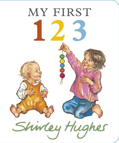 My First 123, Shirley Hughes - Gebonden - 9781529526400