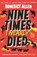 Nine Times I Nearly Died, Benedict Allen - Paperback - 9781529526820