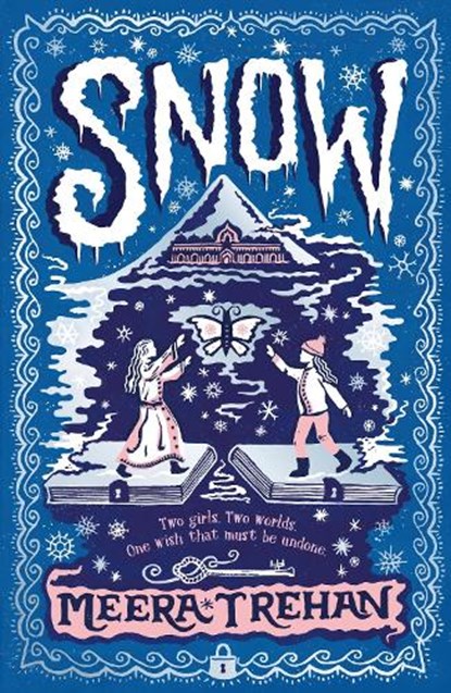 Snow, Meera Trehan - Gebonden - 9781529528787
