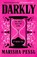 Darkly, Marisha Pessl - Paperback - 9781529529197