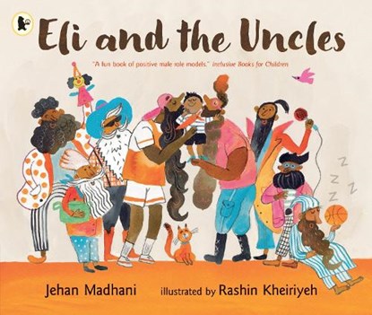 Eli and the Uncles, Jehan Madhani - Paperback - 9781529531886