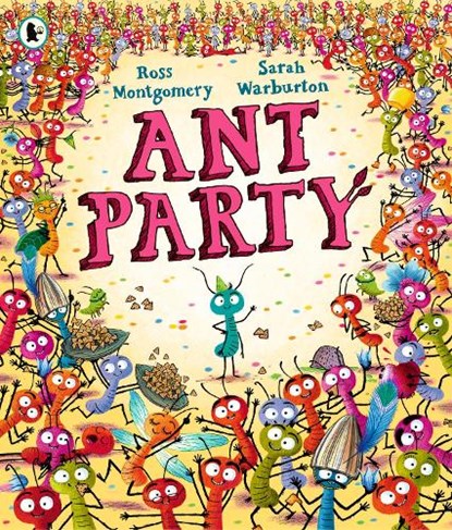 Ant Party, Ross Montgomery - Paperback - 9781529532005