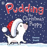 Pudding the Christmas Puppy - Emma Dodd - 9781529534023