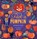 Pick a Pumpkin, Patricia Toht - Gebonden - 9781529534160