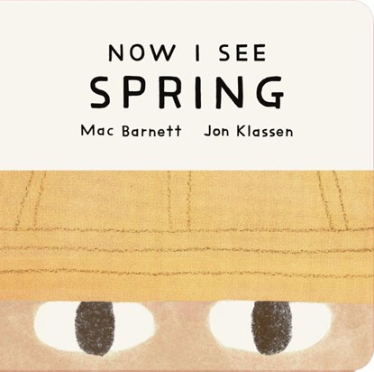 Now I See Spring, Mac Barnett - Gebonden - 9781529535730