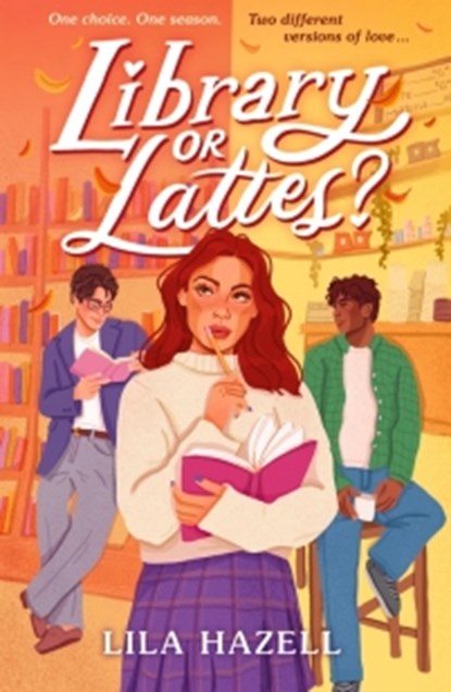 Library or Lattes?, Lila Hazell - Paperback - 9781529537802