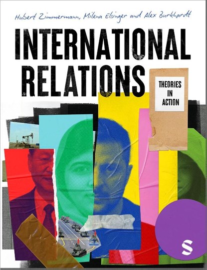 International Relations, ZIMMERMANN,  Hubert ; Elsinger, Milena ; Burkhardt, Alex - Paperback - 9781529603019