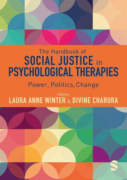 The Handbook of Social Justice in Psychological Therapies, WINTER,  Laura Anne ; Charura, Divine - Paperback - 9781529604832