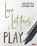 Love Letters to Play, Bottrill - Paperback - 9781529608007