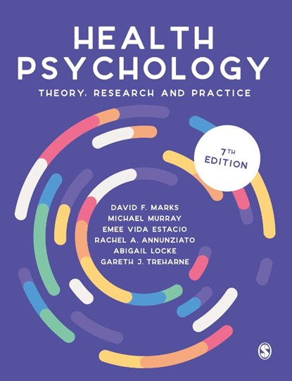 Health Psychology, David F. Marks ; Michael Murray ; Emee Vida Estacio ; Rachel A. Annunziato - Paperback - 9781529609899