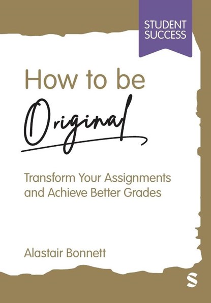 How to be Original, BONNETT,  Alastair - Paperback - 9781529621839