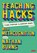 Teaching Hacks: Fixing Everyday Classroom Issues with Metacognition, Nathan (Secondary teacher Burns - Paperback - 9781529627916