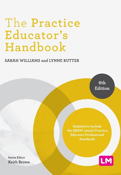 The Practice Educator's Handbook, Sarah Williams ; Lynne Rutter - Paperback - 9781529628234
