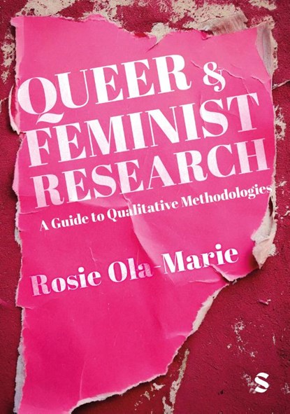 Queer and Feminist Research, Rosie Ola-Marie - Paperback - 9781529628265