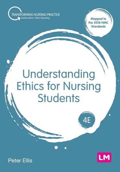 Understanding Ethics for Nursing Students, Peter Ellis - Paperback - 9781529666618
