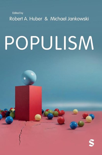 Populism, Robert Alexander Huber ; Michael Jankowski - Gebonden - 9781529669879