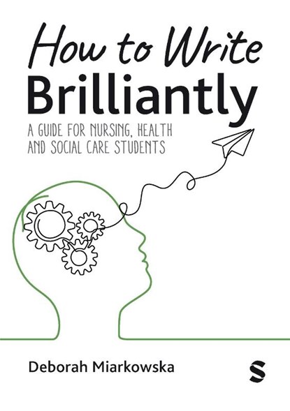 How to Write Brilliantly, Deborah Miarkowska - Paperback - 9781529672428