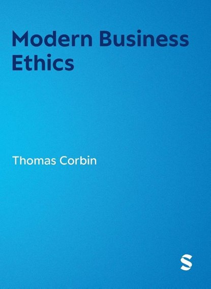 Modern Business Ethics, Thomas Corbin - Gebonden - 9781529672510