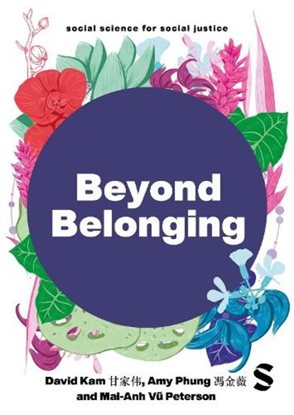 Beyond Belonging, David Kam ; Amy Phung ; Mai-Anh Peterson - Paperback - 9781529673197