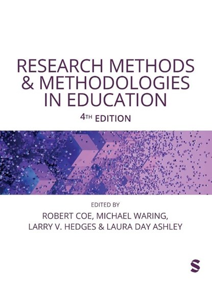 Research Methods and Methodologies in Education, Robert Coe ; Michael Waring ; Larry V. Hedges - Gebonden - 9781529685336