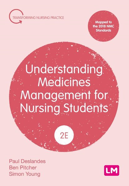 Understanding Medicines Management for Nursing Students, Paul Deslandes ; Ben Pitcher ; Simon Young - Paperback - 9781529687439