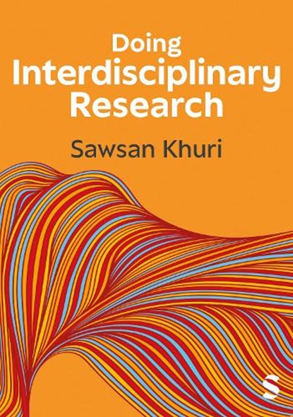 Doing Interdisciplinary Research, Sawsan Khuri - Gebonden - 9781529693492