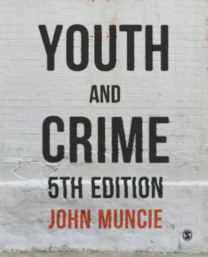 Youth and Crime, John Muncie - Paperback - 9781529707656