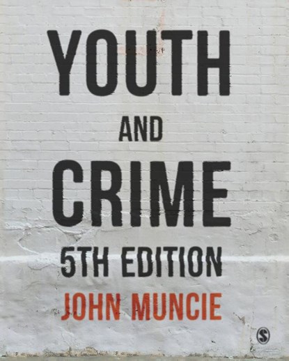Youth and Crime, John Muncie - Gebonden - 9781529707663