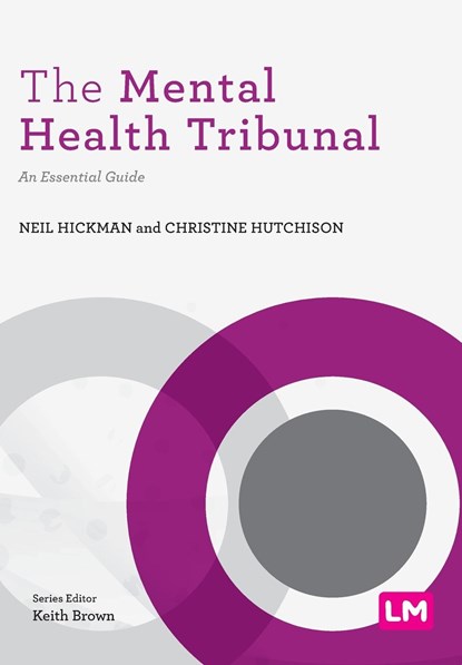 The Mental Health Tribunal, Neil Hickman ; Christine Hutchison - Paperback - 9781529708493