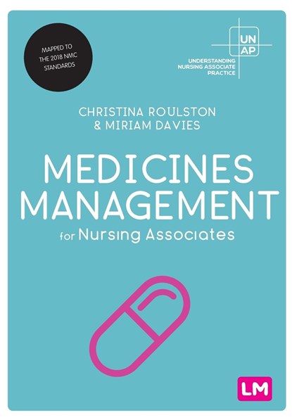 Medicines Management for Nursing Associates, Christina Roulston ; Miriam Davies - Paperback - 9781529714104