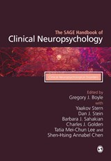 The SAGE Handbook of Clinical Neuropsychology - BOYLE,  Gregory J. ; Stern, Yaakov ; Stein, Dan J. - 9781529717655